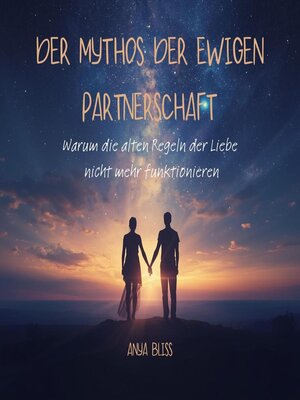 cover image of Der Mythos der ewigen Partnerschaft